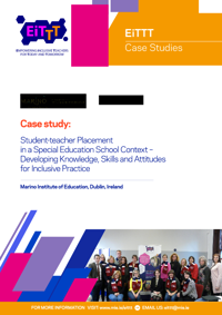EiTTT Case Study Student teacher Placement in a Special Education School Context