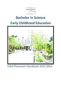 Bachelor in Science (Early Childhood Education) Field Placement Handbook